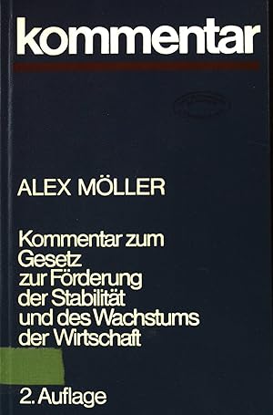 Gesetz zur Förderung der Stabilität und des Wachstums der Wirtschaft und Art 109 Grundgesetz. For...