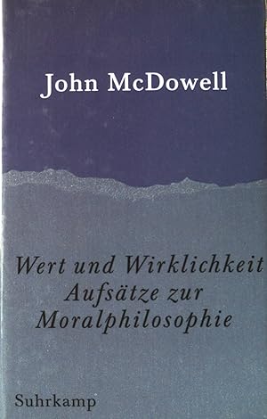 Immagine del venditore per Wert und Wirklichkeit : Aufstze zur Moralphilosophie. venduto da books4less (Versandantiquariat Petra Gros GmbH & Co. KG)