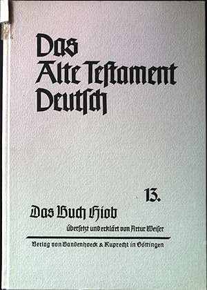 Bild des Verkufers fr Das Buch Hiob. Das alte Testament Deutsch, Teilband 13; zum Verkauf von books4less (Versandantiquariat Petra Gros GmbH & Co. KG)