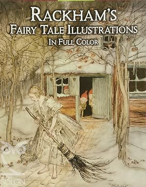 Rackham's. Fairy Tale Illustrations in full color