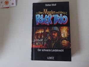 Bild des Verkufers fr Der Magier und das Power Trio. Der schwarze Landsknecht. Hardcover zum Verkauf von Deichkieker Bcherkiste