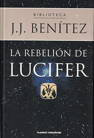 Imagen del vendedor de LA REBELIN DE LUCIFER a la venta por Librera Torren de Rueda