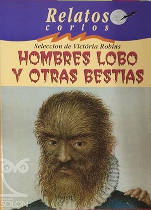 Seller image for Hombres lobo y otras bestias for sale by LIBRERA SOLN