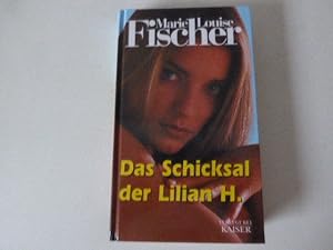 Bild des Verkufers fr Das Schicksal der Lilian H. Roman. Hardcover zum Verkauf von Deichkieker Bcherkiste