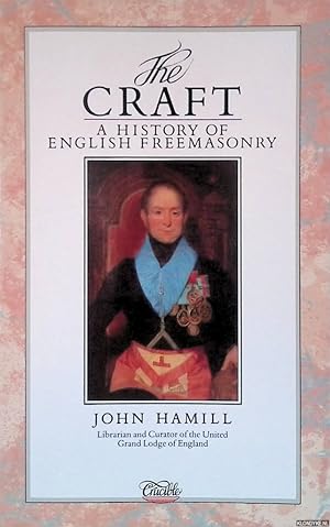 Bild des Verkufers fr The Craft: A History of English Freemasonry zum Verkauf von Klondyke