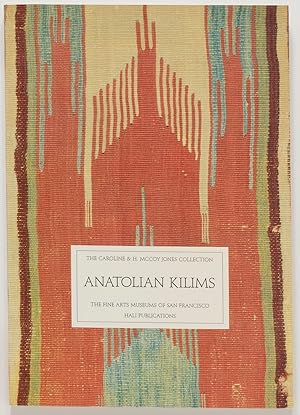 Immagine del venditore per Anatolian Kilims: The Caroline & H. McCoy Jones Collection venduto da Zed Books