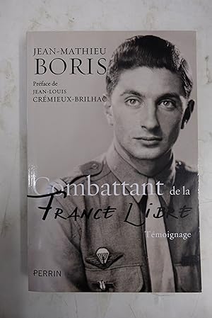 Immagine del venditore per Combattant de la France Libre Boris, Jean-Mathieu venduto da Librairie du Levant