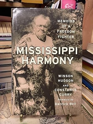 Mississippi Harmony: Memoirs of a Freedom Fighter