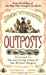 Immagine del venditore per Outposts : Journeys to the Surviving Relics of the British Empire [Soft Cover ] venduto da booksXpress