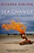 Seller image for Sea Change: Britain's Coastal Catastrophe [Soft Cover ] for sale by booksXpress