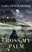 Seller image for Cross My Palm [Soft Cover ] for sale by booksXpress