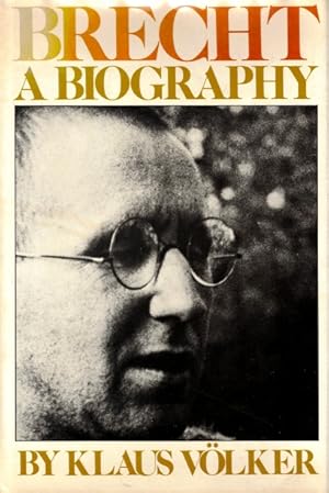 Bild des Verkufers fr Brecht: A Biography zum Verkauf von LEFT COAST BOOKS