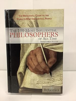 Bild des Verkufers fr The 100 Most Influential Philosophers of All Time zum Verkauf von Chamblin Bookmine