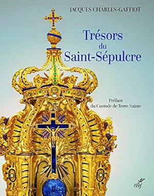 Imagen del vendedor de Trsors du Saint-Spulcre. a la venta por Frans Melk Antiquariaat