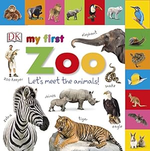 Seller image for My First Zoo Let's Meet the Animals! (Tabbed Board Books) [No Binding ] for sale by booksXpress