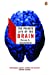 Seller image for The Private Life of the Brain (Penguin Press Science) [Soft Cover ] for sale by booksXpress