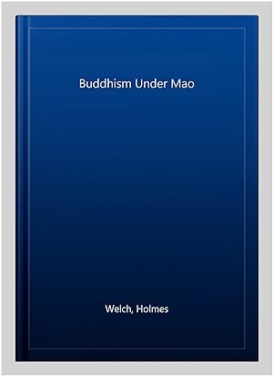 Bild des Verkufers fr Buddhism Under Mao zum Verkauf von GreatBookPrices