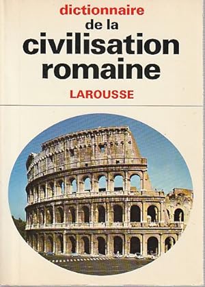 Immagine del venditore per Dictionnaire de la civilisation romaine, venduto da L'Odeur du Book