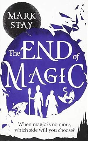 Imagen del vendedor de The End of Magic a la venta por WeBuyBooks