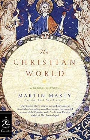 Image du vendeur pour The Christian World (Modern Library): A Global History: 29 (Modern Library Chronicles) mis en vente par WeBuyBooks