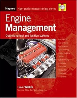 Bild des Verkufers fr Engine Management: Optimising Carburettors, Fuel Injection and Ignition Systems (Haynes High-performance Tuning) (Haynes High-performance Tuning S.) zum Verkauf von WeBuyBooks