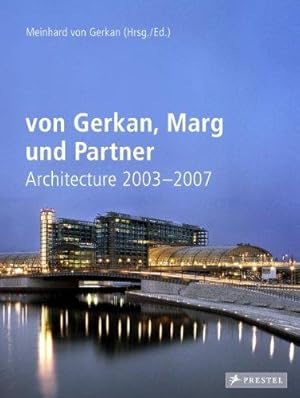 Imagen del vendedor de Von Gerkan, Marg and Partners Architecture 2003-2007 a la venta por WeBuyBooks