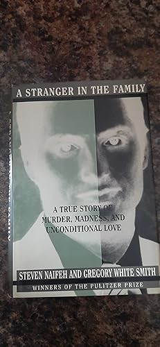 Immagine del venditore per A Stranger in the Family: A True Story of Murder, Madness, and Unconditional Love venduto da Darby Jones