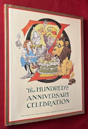 Imagen del vendedor de OZ: The Hundredth Anniversary Celebration a la venta por Back in Time Rare Books, ABAA, FABA