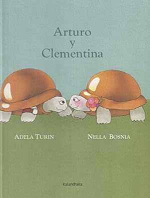 Image du vendeur pour Arturo y Clementina/ Arthur and Clementine mis en vente par WeBuyBooks