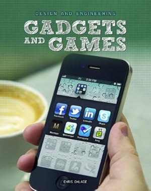 Bild des Verkufers fr Gadgets and Games (Design and Engineering) zum Verkauf von WeBuyBooks