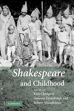 Seller image for Shakespeare and Childhood for sale by WeBuyBooks