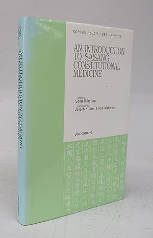 Bild des Verkufers fr An Introduction to Sasang Constitutional Medicine zum Verkauf von Attic Books (ABAC, ILAB)
