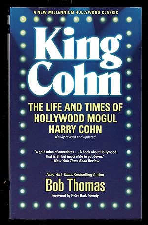 Imagen del vendedor de King Cohn; The Life and Times of Hollywood Mogul Harry Cohn a la venta por Granada Bookstore,            IOBA