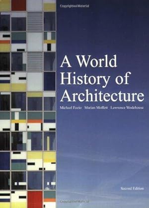 Seller image for A World History of Architecture for sale by WeBuyBooks