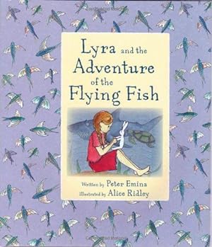 Seller image for Lyra and the Adventure of the Flying Fish for sale by WeBuyBooks
