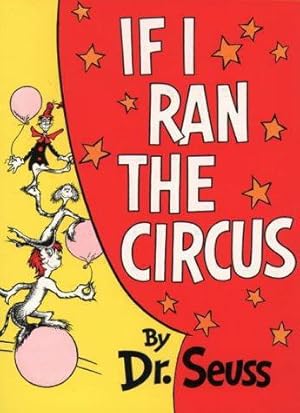 Seller image for If I Ran the Circus for sale by WeBuyBooks