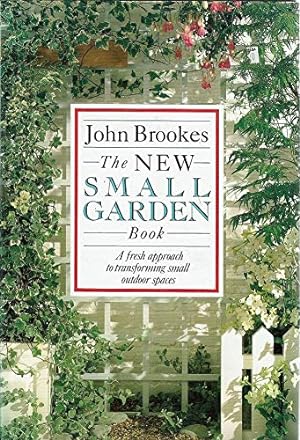 Bild des Verkufers fr The New Small Garden Book zum Verkauf von WeBuyBooks