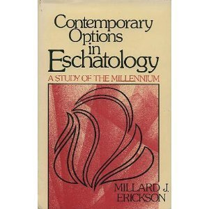 Seller image for Contemporary Options in Eschatology: A Study of the Millennium for sale by WeBuyBooks