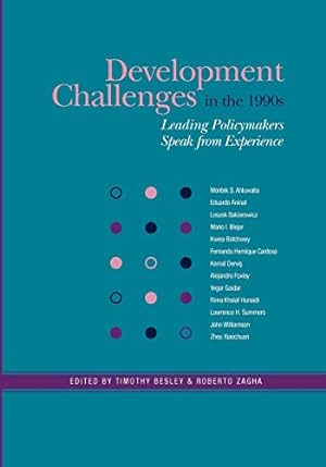Immagine del venditore per DEVELOPMENT CHALLENGES IN THE 1990S-LEADING POLICY MAKERS SPEAK FROM EXPERIENCE (World Bank Publication) venduto da WeBuyBooks