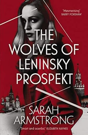 Seller image for The Wolves of Leninsky Prospekt (The Moscow Wolves series) for sale by WeBuyBooks