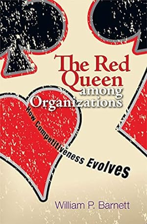 Seller image for The Red Queen among Organizations How Competitiveness Evolves for sale by WeBuyBooks