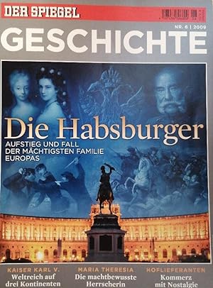 Bild des Verkufers fr SPIEGEL Geschichte 6/2009: Die Habsburger zum Verkauf von Buchhandlung Loken-Books