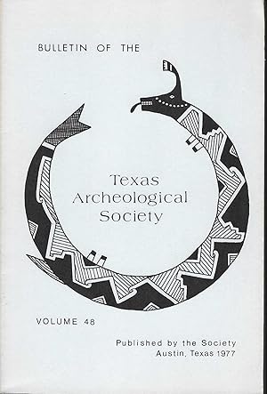 Seller image for Bulletin of the Texas Archeological Society, Vol. 48 (1977) for sale by Whitledge Books