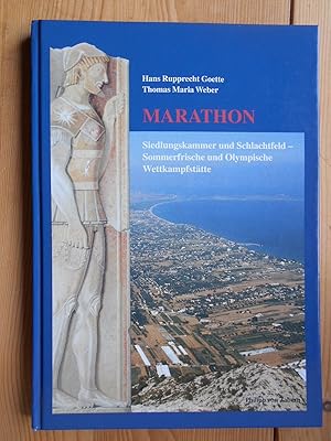 Marathon : Siedlungskammer und Schlachtfeld - Sommerfrische und olympische Wettkampfstätte. Mit e...