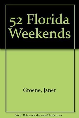 Imagen del vendedor de 52 Florida Weekends a la venta por WeBuyBooks