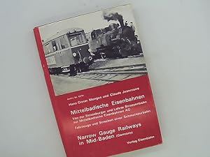 Mittelbadische Eisenbahnen - Von der Strassburger und Lahrer Strassenbahn zur Mittelbadischen Eis...