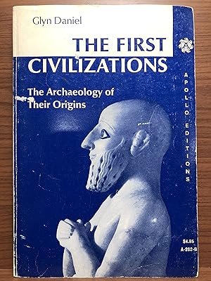 Seller image for The First Civilizations: The Archaeology of Their Origins for sale by Rosario Beach Rare Books