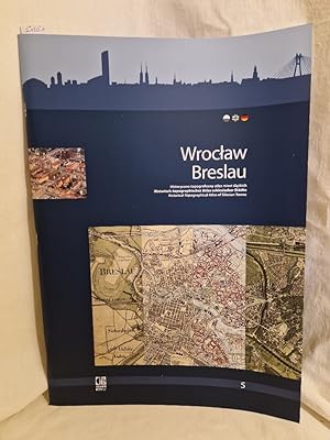 Wroclaw = Breslau: Historisch-topographischer Atlas schlesischer Städte. (= Historisch-topographi...