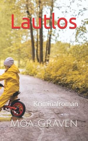 Seller image for Lautlos: Kriminalroman (Jan Krmer Krimi-Reihe, Band 10) for sale by Gabis Bcherlager