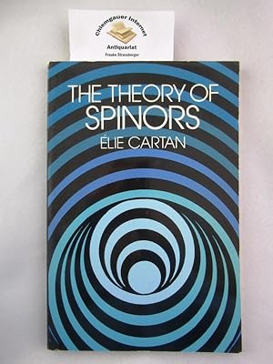 Seller image for The Theory of Spinors (Dover Books on Mathematics) ISBN 10: 0486640701ISBN 13: 9780486640709 for sale by Chiemgauer Internet Antiquariat GbR